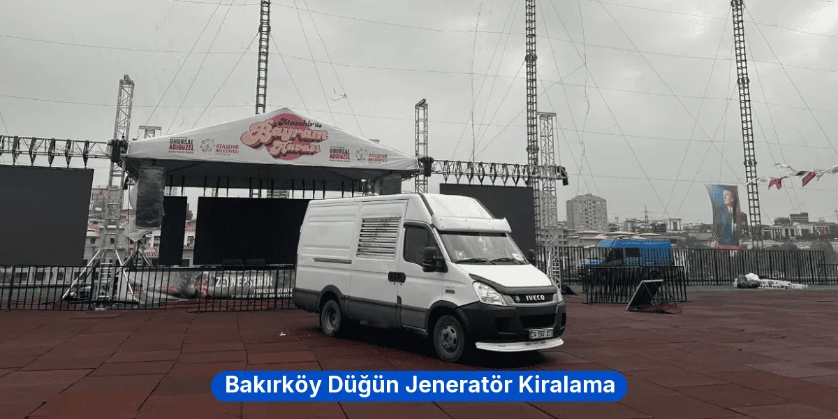 Bakırköy Düğün Jeneratör Kiralama